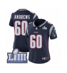 Women's Nike New England Patriots #60 David Andrews Navy Blue Team Color Vapor Untouchable Limited Player Super Bowl LIII Bound NFL Jersey