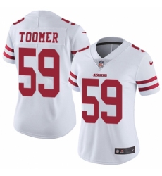 Women's Nike San Francisco 49ers #59 Korey Toomer White Vapor Untouchable Elite Player NFL Jersey