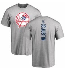 MLB Nike New York Yankees #26 Tyler Austin Ash Backer T-Shirt