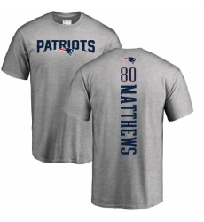 NFL Nike New England Patriots #80 Jordan Matthews Ash Backer T-Shirt