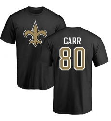 NFL Nike New Orleans Saints #80 Austin Carr Black Name & Number Logo T-Shirt