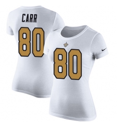NFL Women's Nike New Orleans Saints #80 Austin Carr White Rush Pride Name & Number T-Shirt