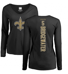 NFL Women's Nike New Orleans Saints #5 Teddy Bridgewater Black Backer Slim Fit Long Sleeve T-Shirt