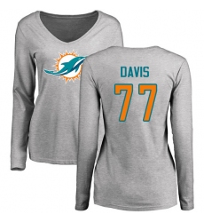 NFL Women's Nike Miami Dolphins #77 Jesse Davis Ash Name & Number Logo Long Sleeve T-Shirt