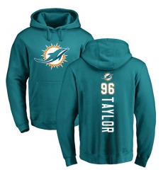 NFL Nike Miami Dolphins #96 Vincent Taylor Aqua Green Backer Pullover Hoodie
