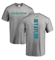 NFL Nike Miami Dolphins #96 Vincent Taylor Ash Backer T-Shirt